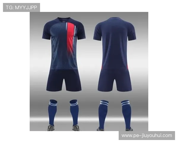 2025夏季潮流足球服设计趋势 解锁时尚与运动兼具的全新风格